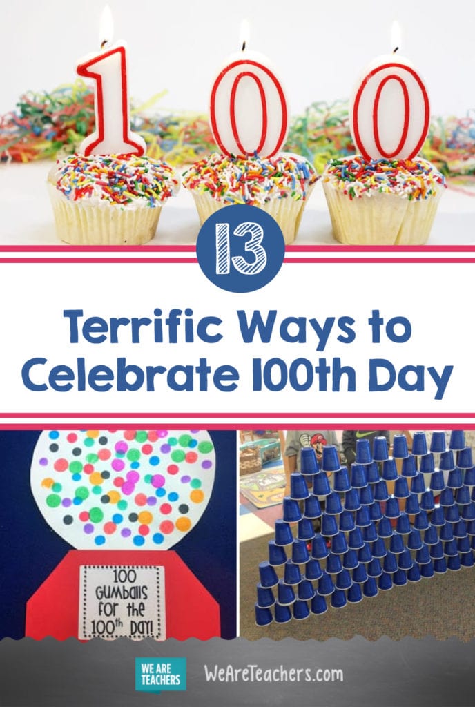 13 Terrific Ways to Celebrate 100th Day