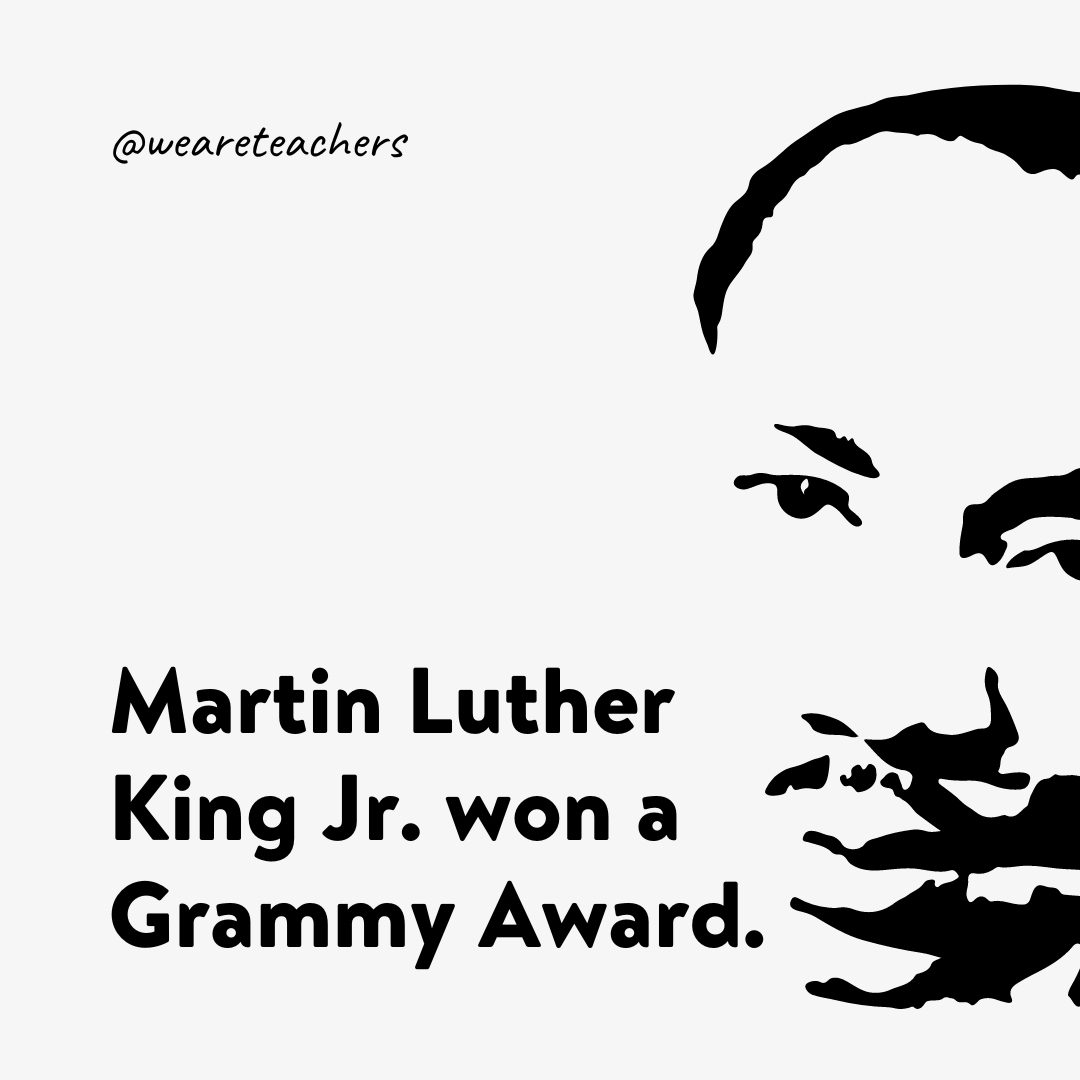 Martin Luther King Jr. won a Grammy Award.- facts about Martin Luther King Jr.