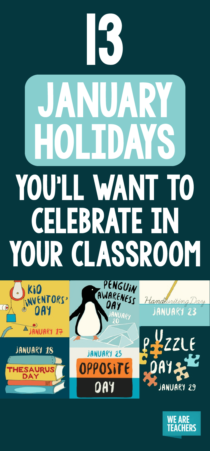 13 Fun January Holidays You'll Want to Celebrate in Your Classroom