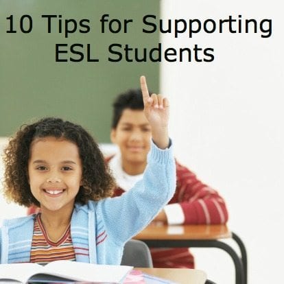 Supporting ESL Students: 10 Tips For Mainstream Teachers - WeAreTeachers