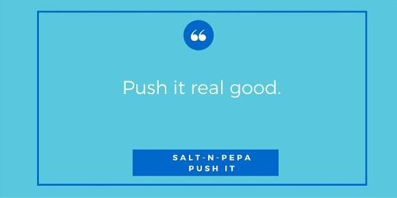 Push it real good.