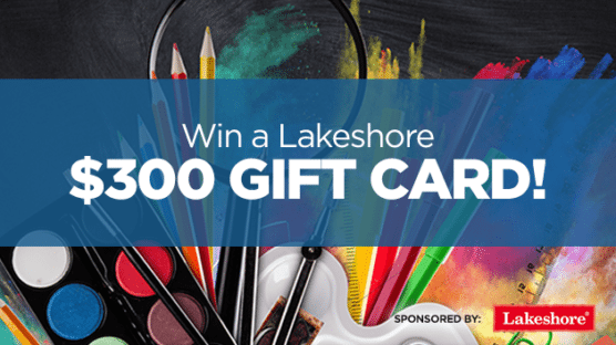 Win a $300 Lakeshore Gift Card - We Are Teachers