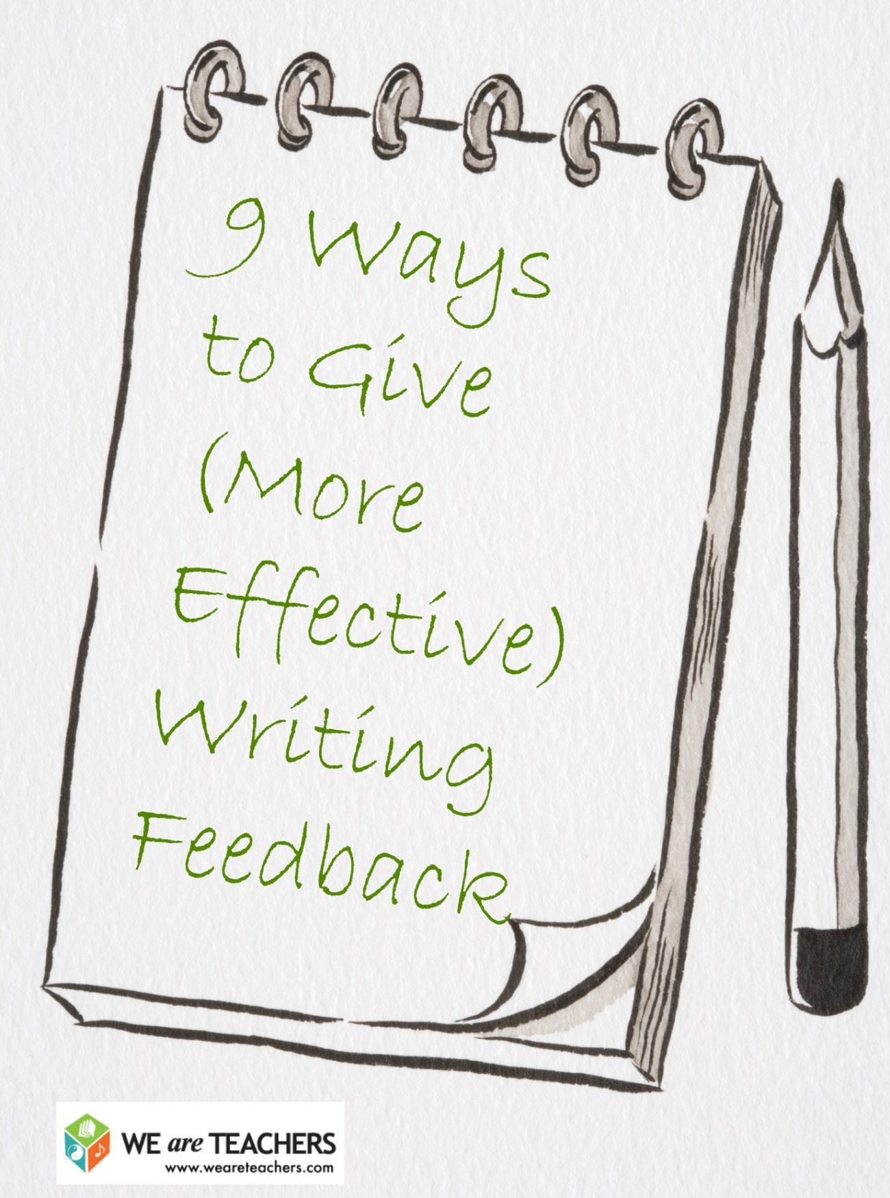 9 Ways to Give (More Effective) Writing Feedback - We Are Teachers