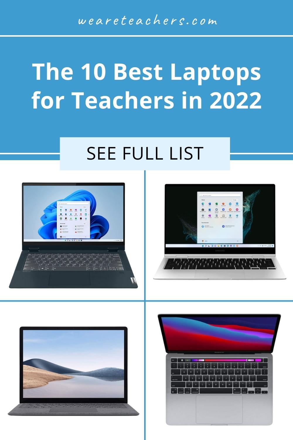 Best Laptops for Teachers in 2022 (Plus Discounts!)