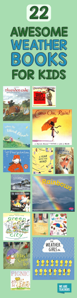 Best Weather Books for Kids, As Chosen By Teachers