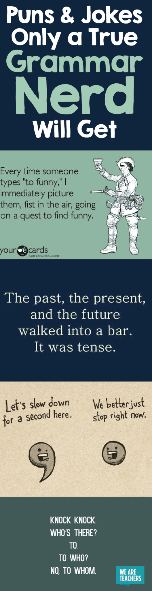 Grammar Puns Only A True English Nerd Will Get WeAreTeachers