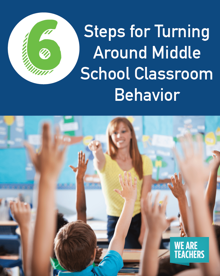 6-steps-for-turning-around-middle-school-classroom-behavior