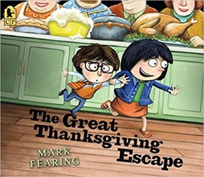 The Great Thanksgiving Escape by Mark Fearing