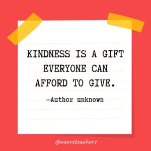 Kindness Quotes for Kids of All Ages and Grade Levels