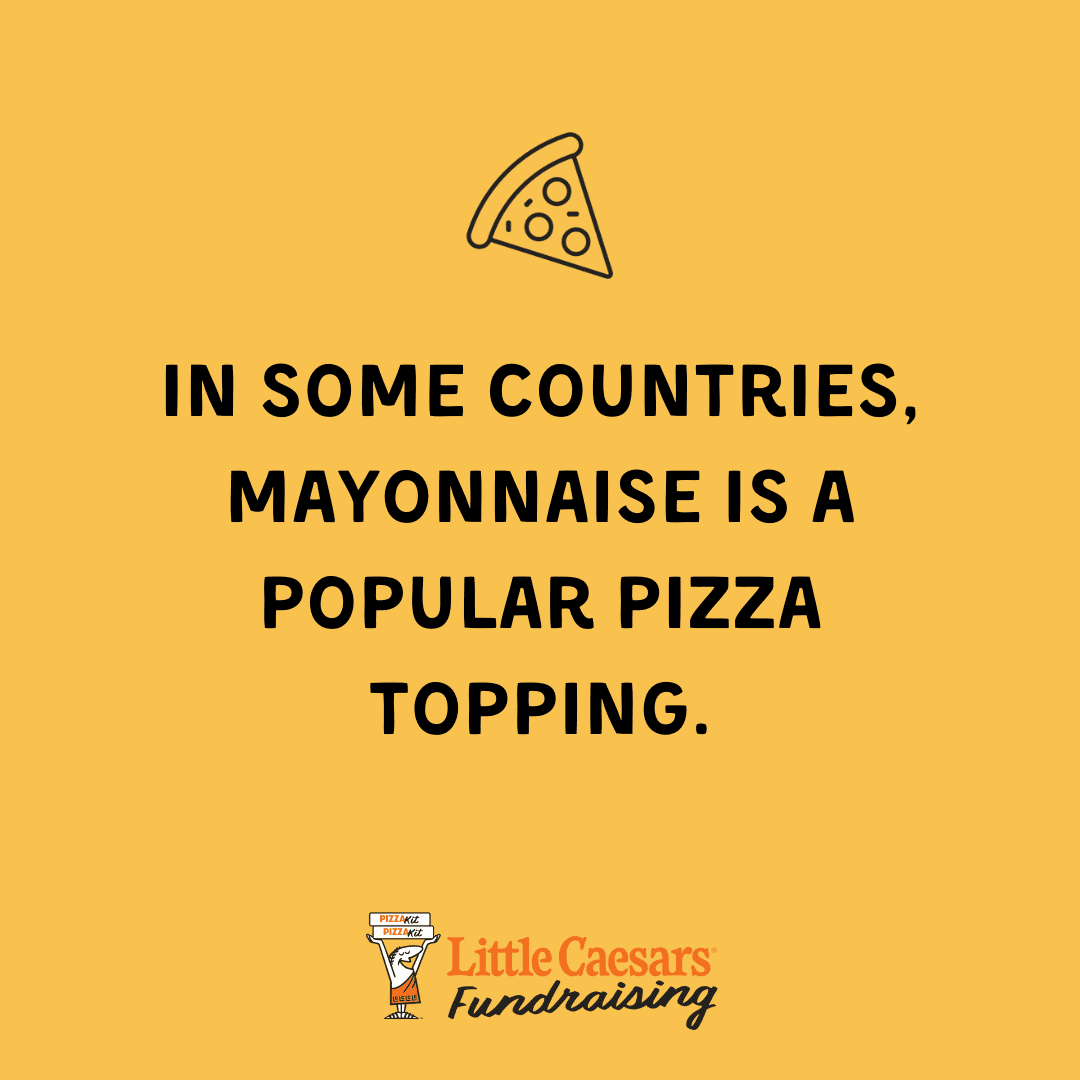 In some countries, mayonnaise is a popular pizza topping.