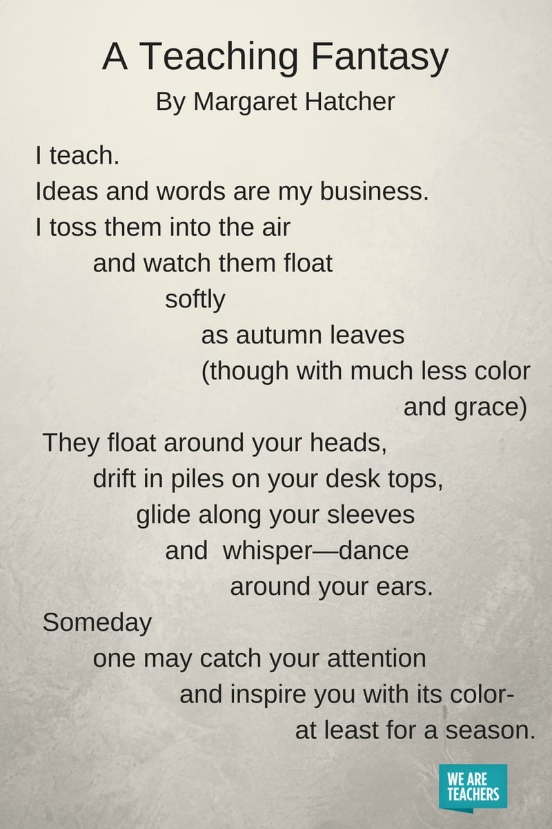 10 of Our Favorite Poems About Teaching - WeAreTeachers 10 of Our Favorite Poems About Teaching - WeAreTeachers