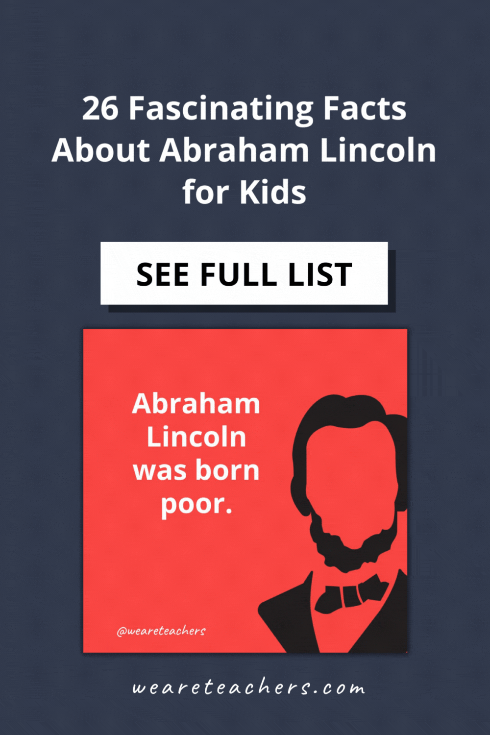 It's been more than 150 years since he was president, which is exactly why these facts about Abraham Lincoln should be shared with kids!