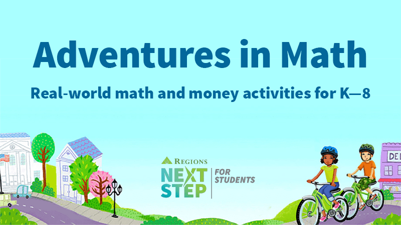 Adventures in Math: Real-world math and money activities for K—8