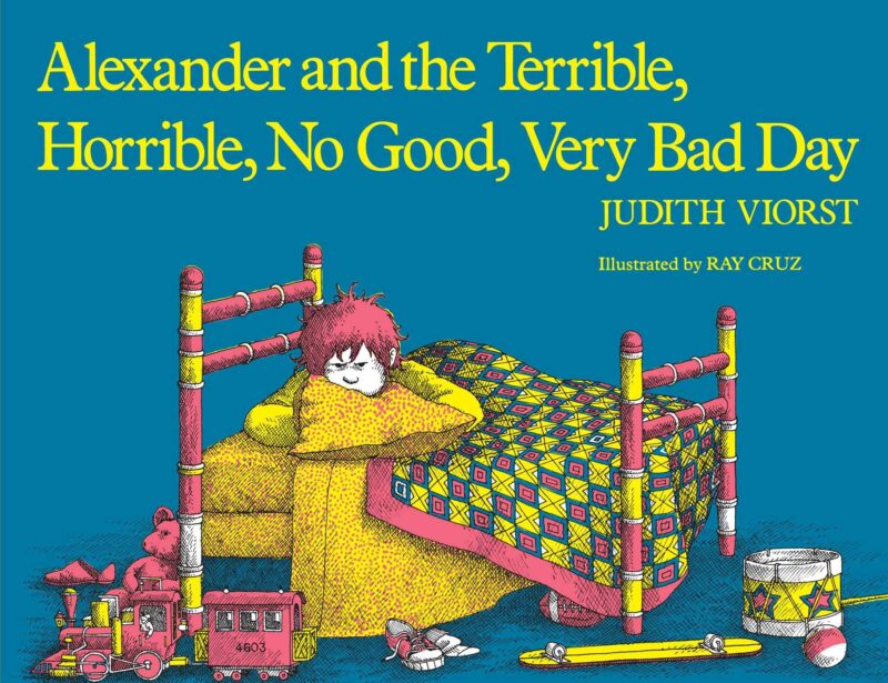 Cover of Alexander and the Terrible, Horrible, Very Bad, No Good Day by Judith Viorst- famous children's books