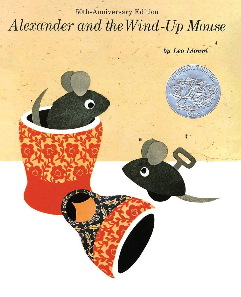 Cover of Alexander and the Wind-Up Mouse by Leo Lionni