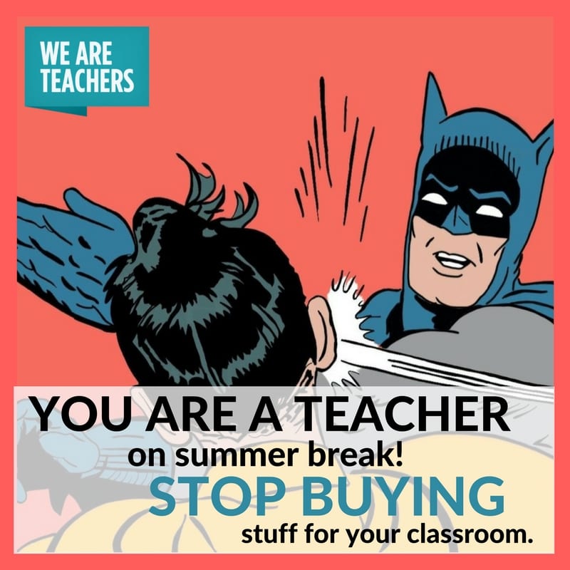 These 26 Summer Teacher Memes Make Us Feel Seen - WeAreTeachers