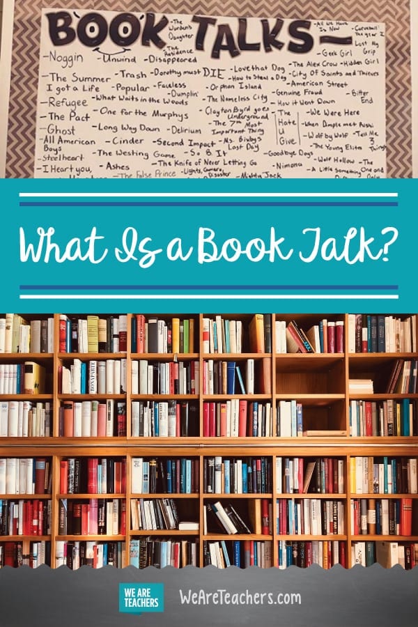 What Is a Book Talk?: Your Guide to Making Them Work in the Classroom