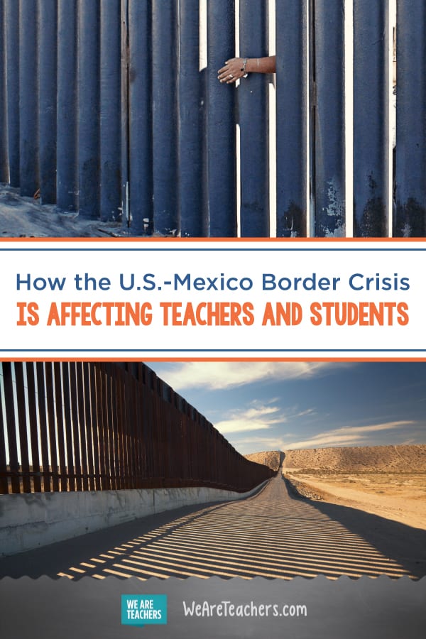 How the U.S.-Mexico Border Crisis is Affecting Teachers and Students