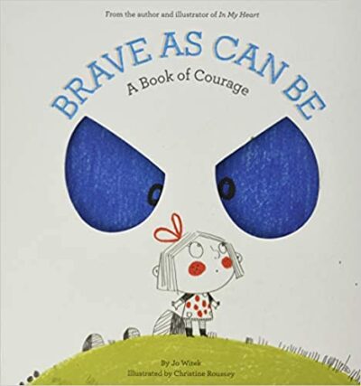 Cover image children's book Brave as Can Be