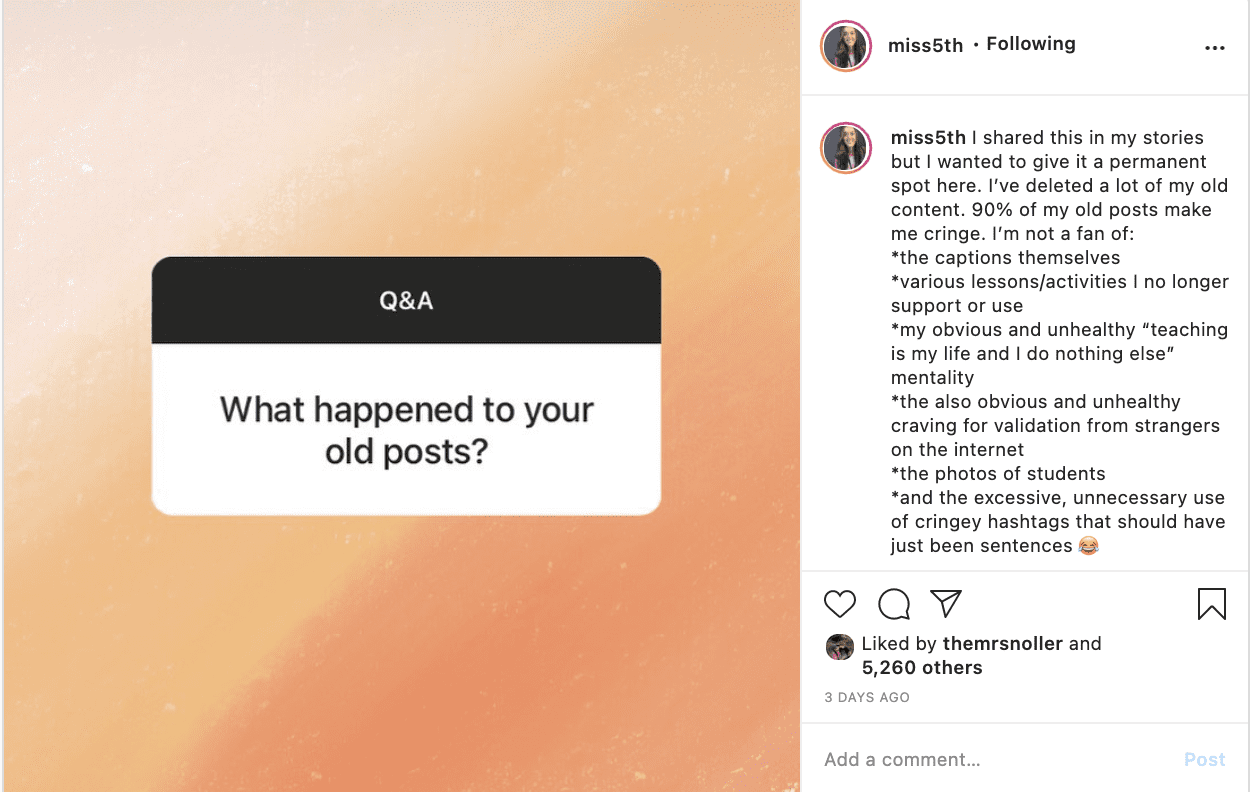 An instagram post where a teacher explains why she is deleting some of her posts.