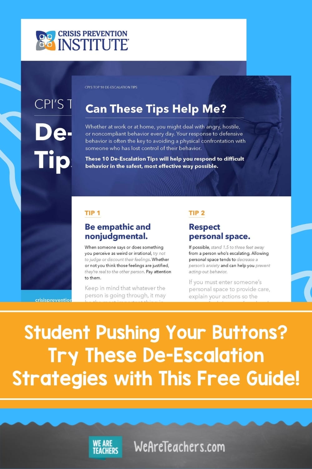 De-Escalation Tips For Teachers When Students Push Your Buttons