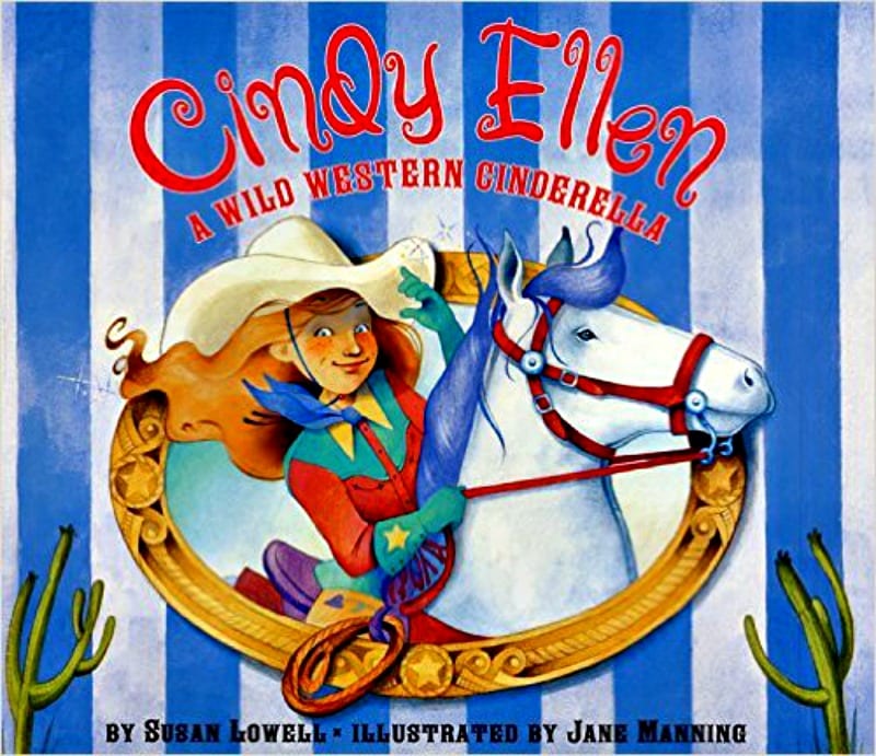 Book cover of Cindy Ellen: A Wild Western Cinderella by Susan Lowell
