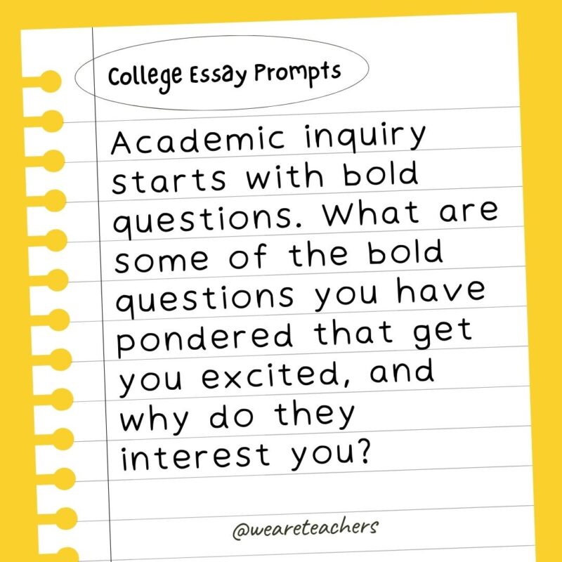Academic inquiry starts with bold questions. What are some of the bold questions you have pondered that get you excited, and why do they interest you?