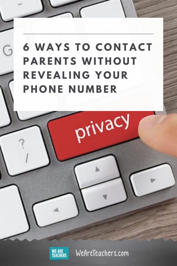 6 Ways to Contact Parents Without Revealing Your Phone Number