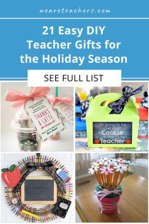 21 Diy Teacher Gifts For The Upcoming Season