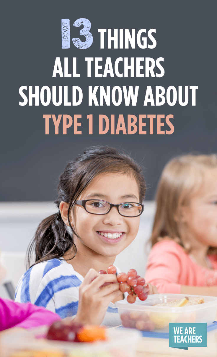 13 Things All Teachers Should Know About Type 1 Diabetes