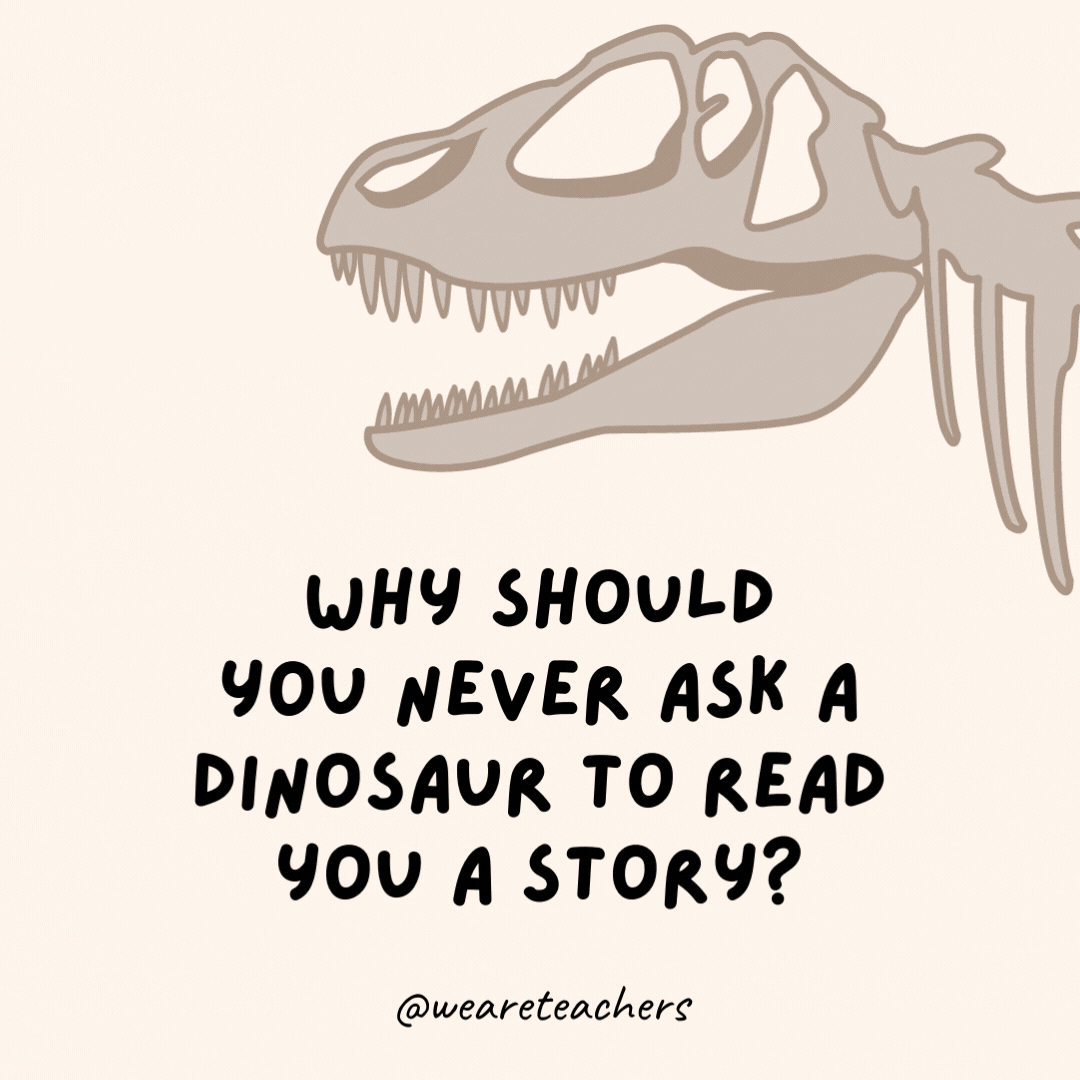 Neden asla bir dinozordan sana bir hikaye okumasını istememelisin?