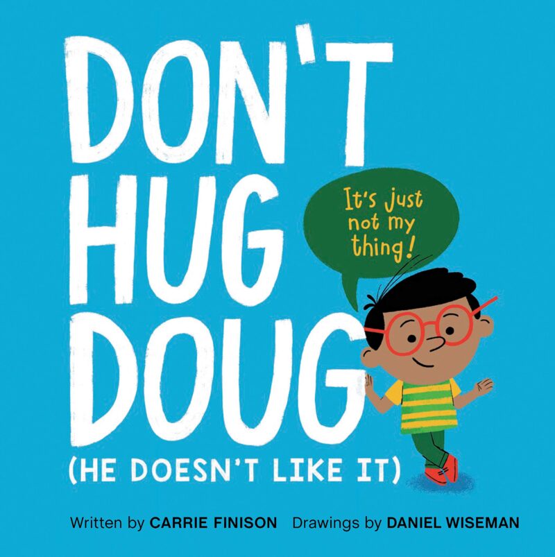 Dont Hug Doug