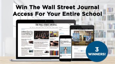 Win The Wall Street Journal Access & Get Students Up To Speed on Current Events