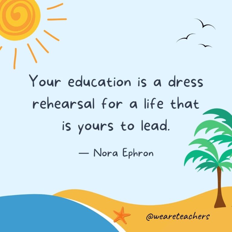 30 of the Best End of School Year Quotes - We Are Teachers