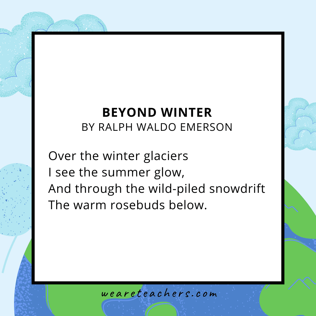 Beyond Winter by Ralph Waldo Emerson.