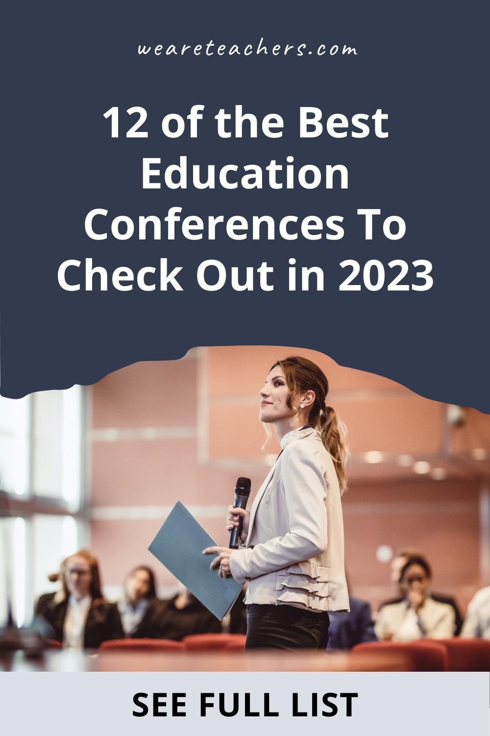 12 Best Education Conferences To Check Out in 2023