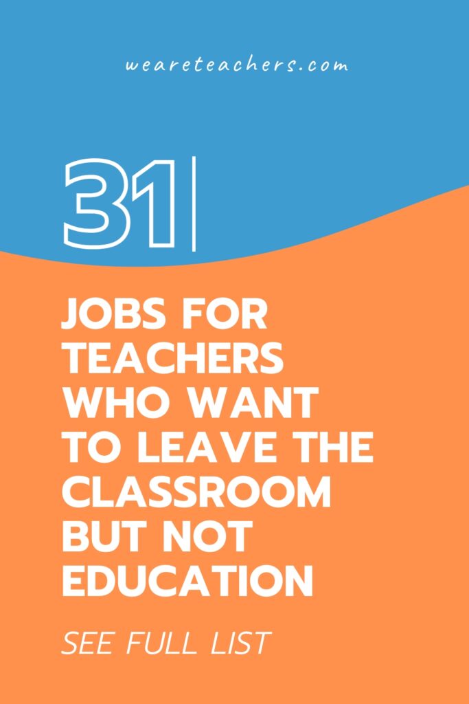 31 Best Jobs for Former Teachers
