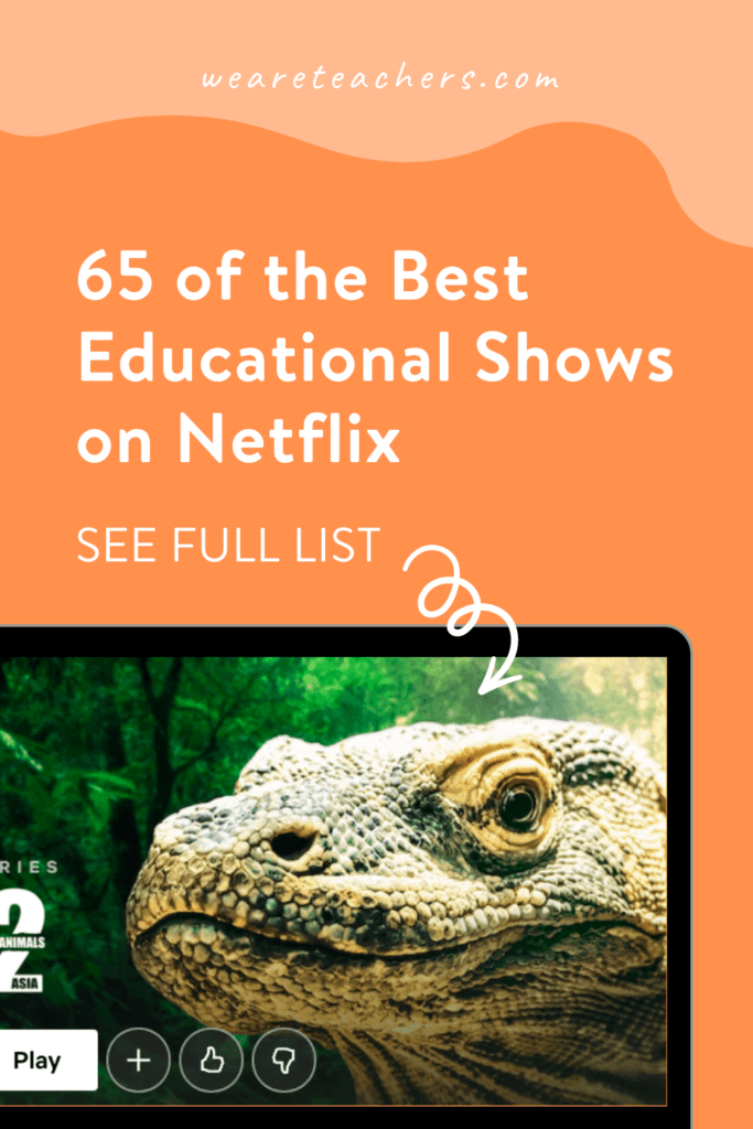 65 of the Best Educational Shows on Netflix
