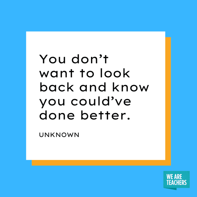 30 of the Best End of School Year Quotes We Are Teachers