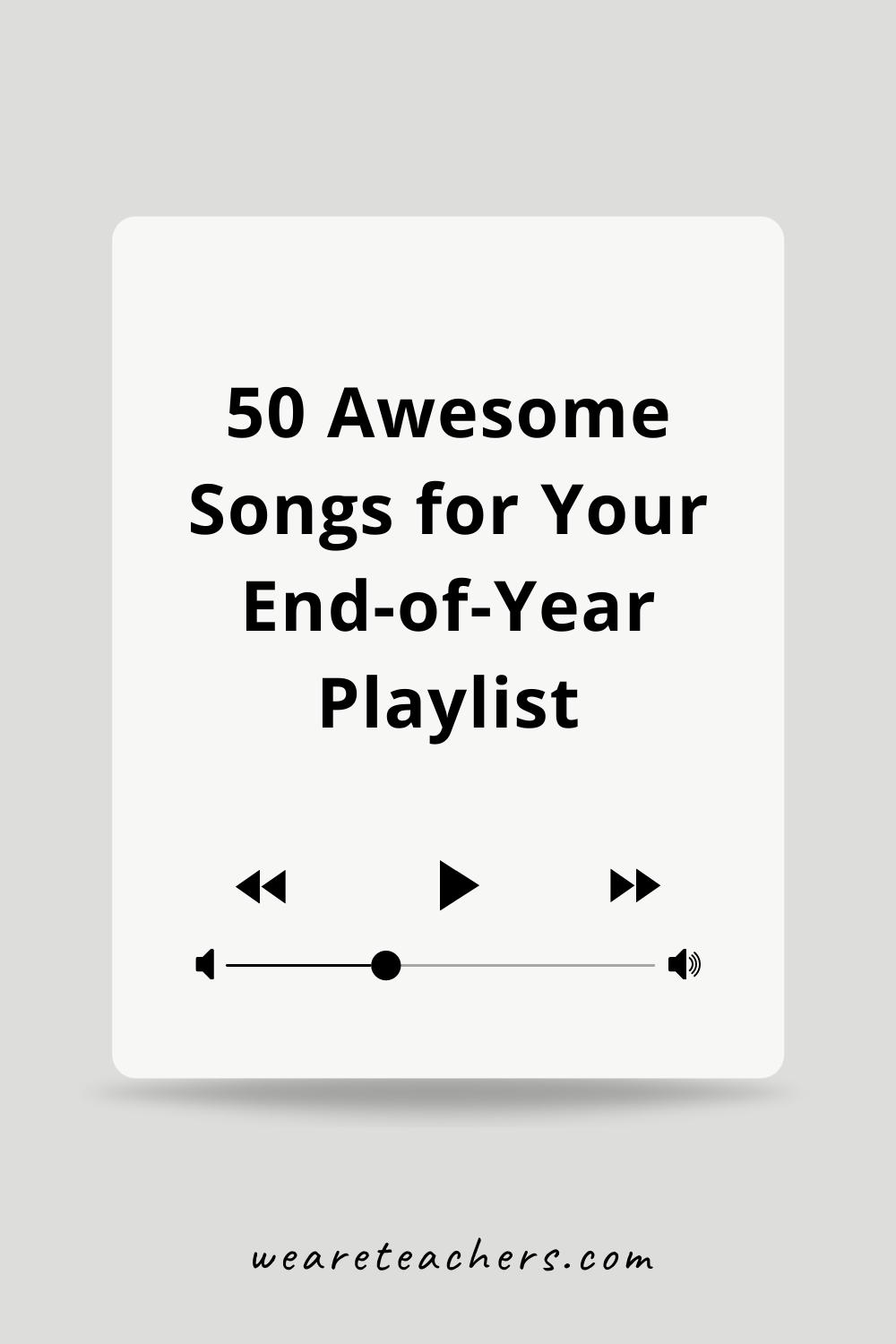 Best End-of-Year Playlist Songs