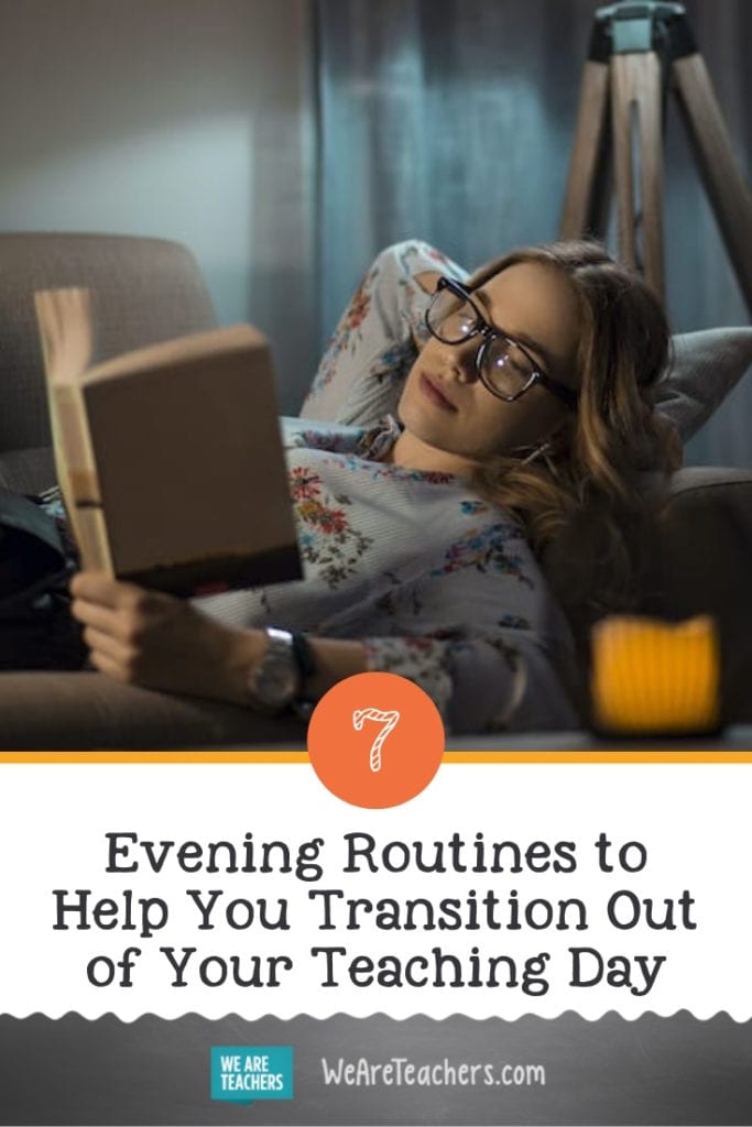7 Evening Routines For TeachersWeAreTeachers