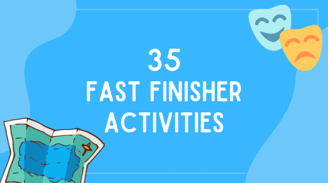 The Big List Of Fast Finisher Activities Weareteachers