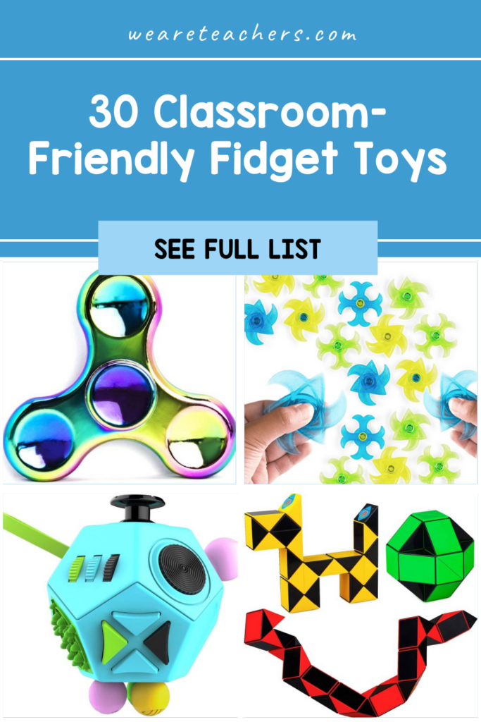 30 Classroom-Friendly Fidget Toys and Devices To Help Students Focus