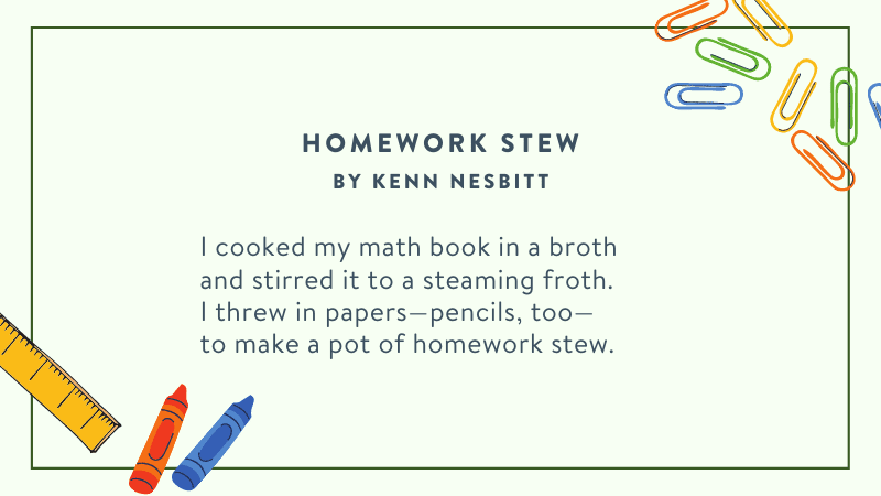 Homework Stew by Kenn Nesbitt -- fifth grade poems