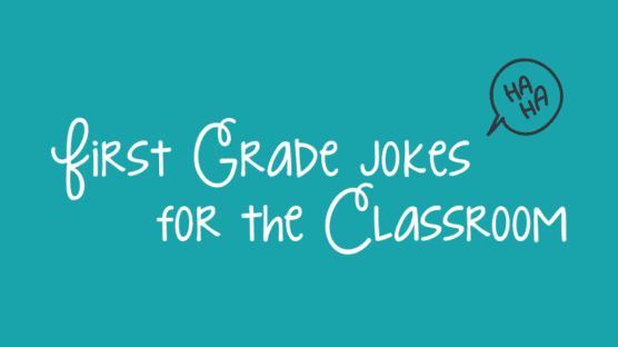 Jokes For First Grade Students