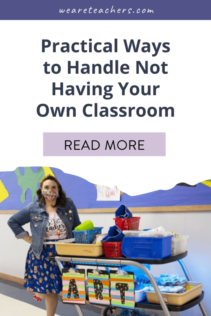 Teachers Share Practical Ways They Handle Not Having Their Own Classrooms