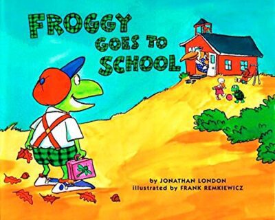 Froggy Goes to School book cover