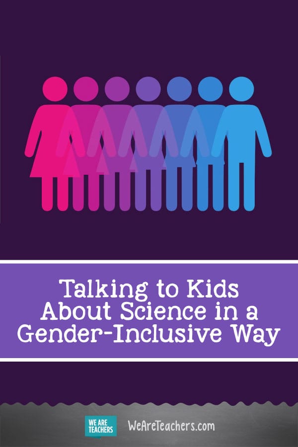 4 Times You Need To Rethink Teaching Biology To Be Gender Inclusive 7239