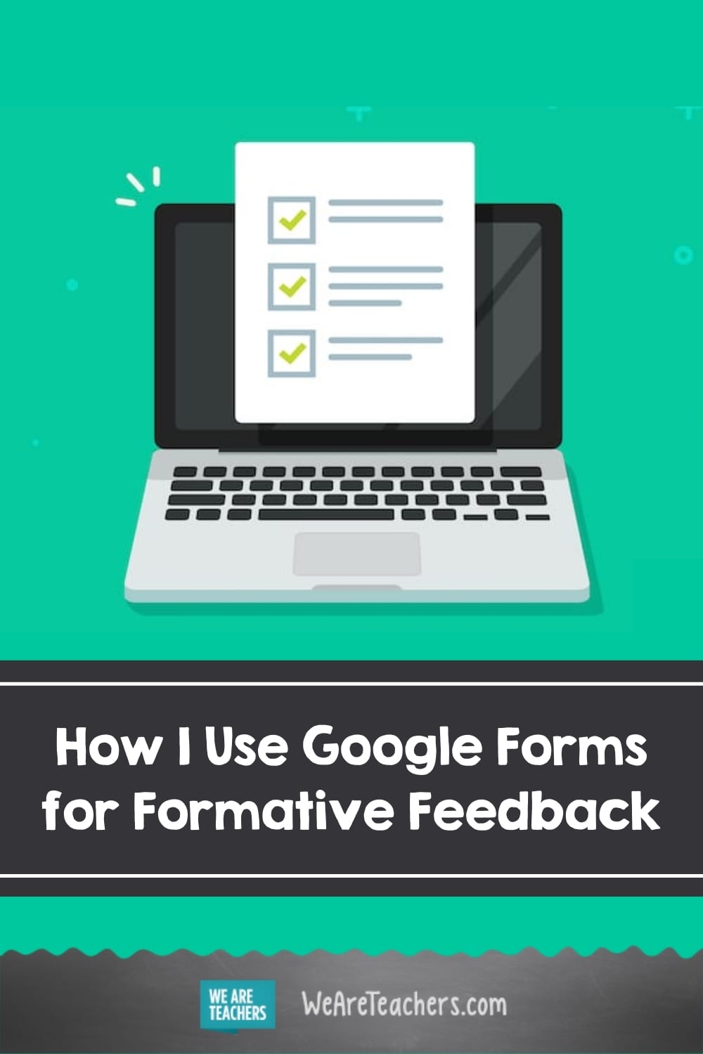 how-i-use-google-forms-for-formative-feedback-we-are-teachers