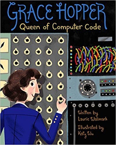 Book cover for Grace Hopper: Queen of Computer Code